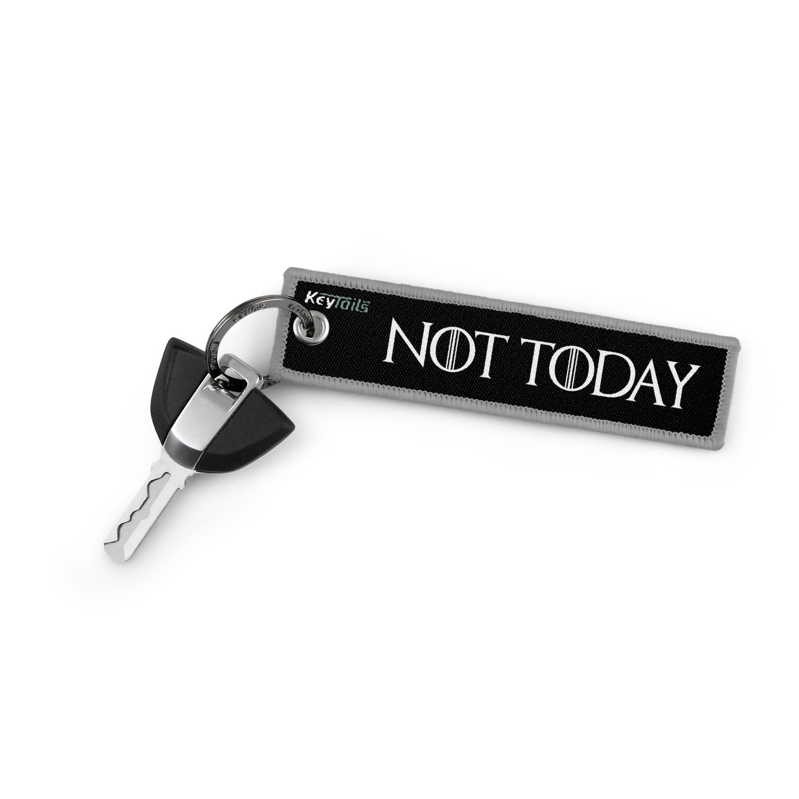 What Do We Say To The God Of Death? Not Today Keychain, Key Tag - Gray