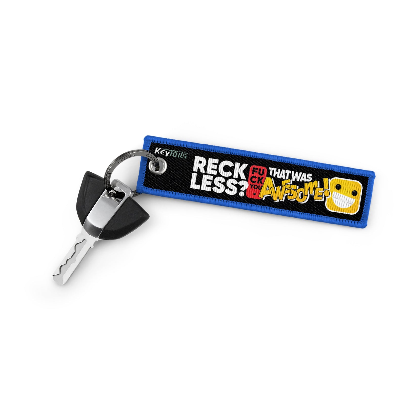 Reckless? FU That Was Awesome! Keychain, Key Tag - Blue