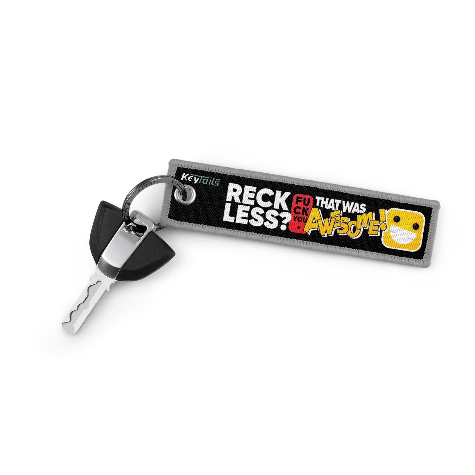 Reckless? FU That Was Awesome! Keychain, Key Tag - Gray