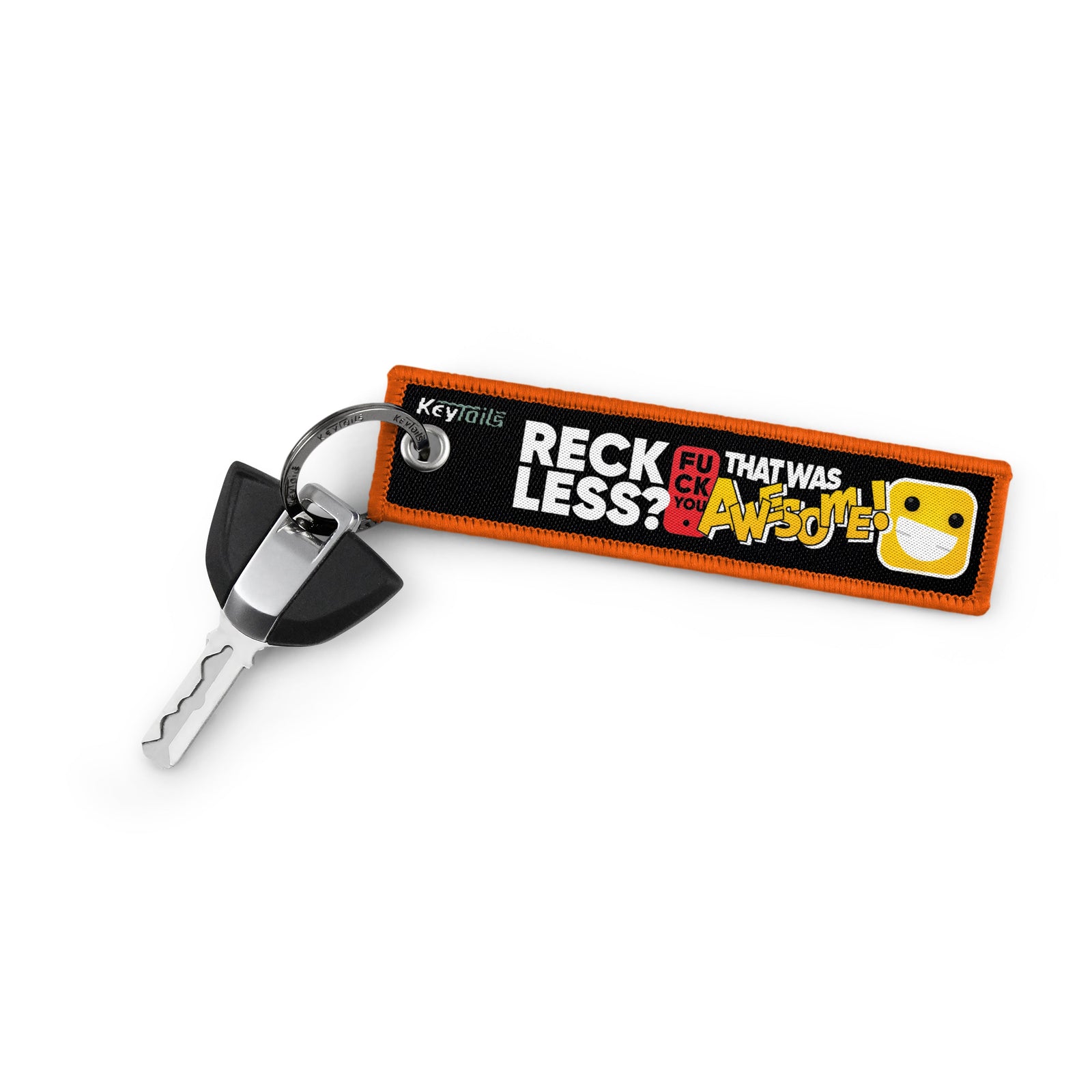 Reckless? FU That Was Awesome! Keychain, Key Tag - Orange