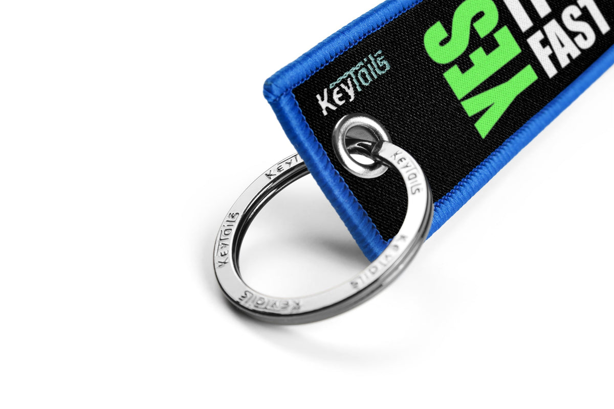 Yes It's Fast, No You Can't Drive It Keychain, Key Tag - Blue